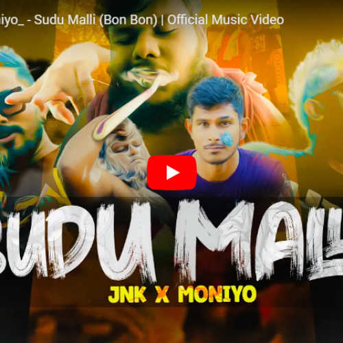 New Music : DJ JNK X @Moniyo_ – Sudu Malli (Bon Bon) | Official Music Video