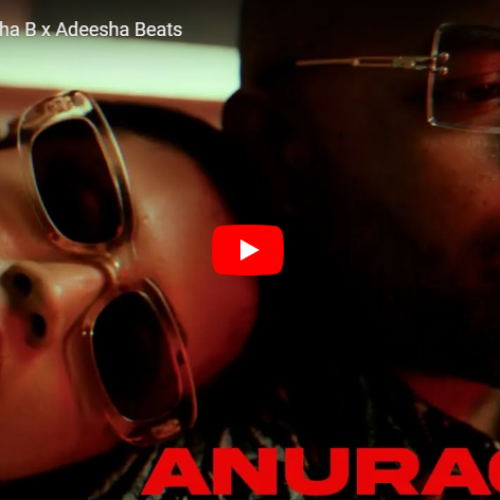 New Music : Anuragen – Sankha B x Adeesha Beats
