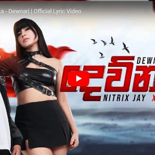 New Music : Nitrix Jay X Yaka – Dewnari | Official Lyric Video