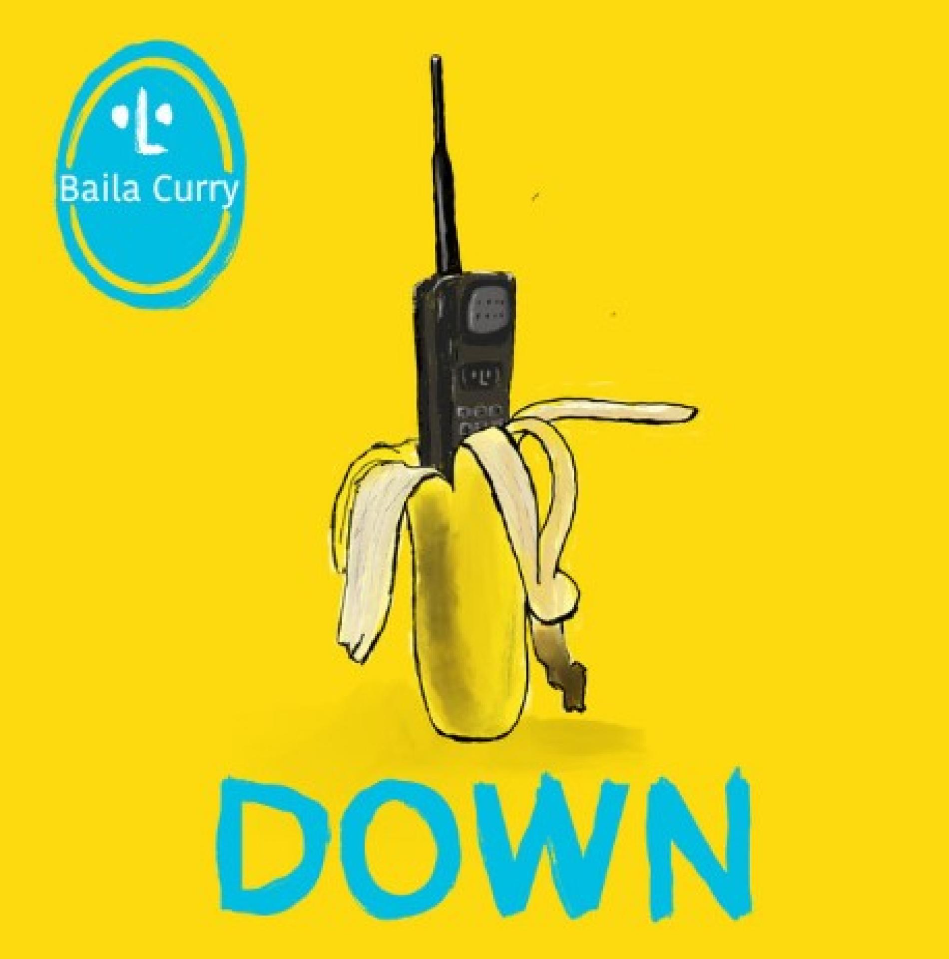 New Music : Baila Curry – Down