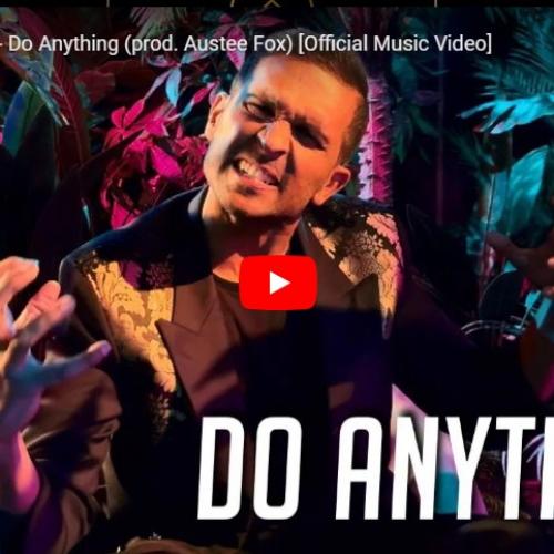 New Music : Julius Mitchell – Do Anything (prod Austee Fox) [Official Music Video]