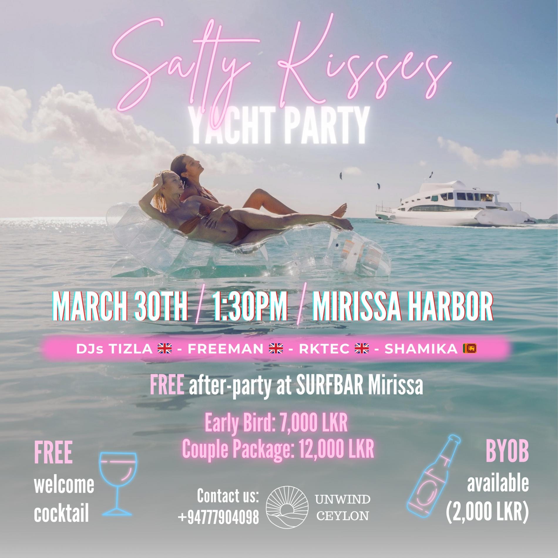 Salty Kisses (Yacht Party)