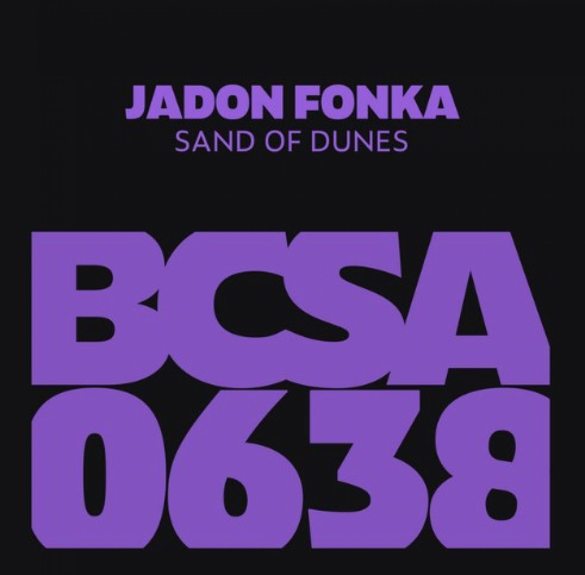 New Music : Jadon Fonka – Sands Of Dune Ep