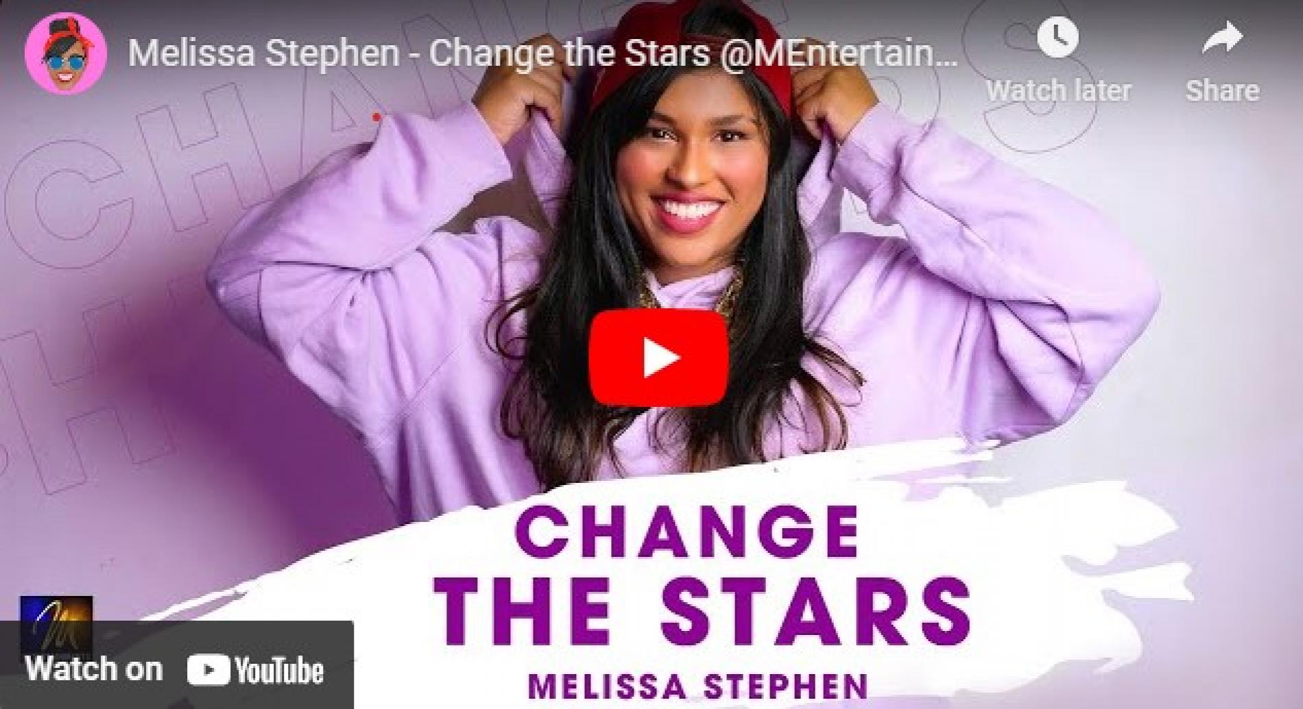 New Music : Melissa Stephen – Change the Stars