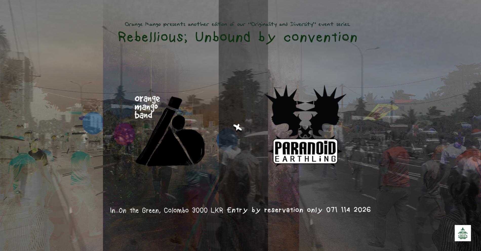 Rebellious; Unbound by convention – Orange Mango x Paranoid Earthling