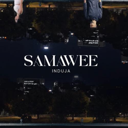 New Music : Induja × @DILUBeats – Samawee (සමාවී) Official Music Video