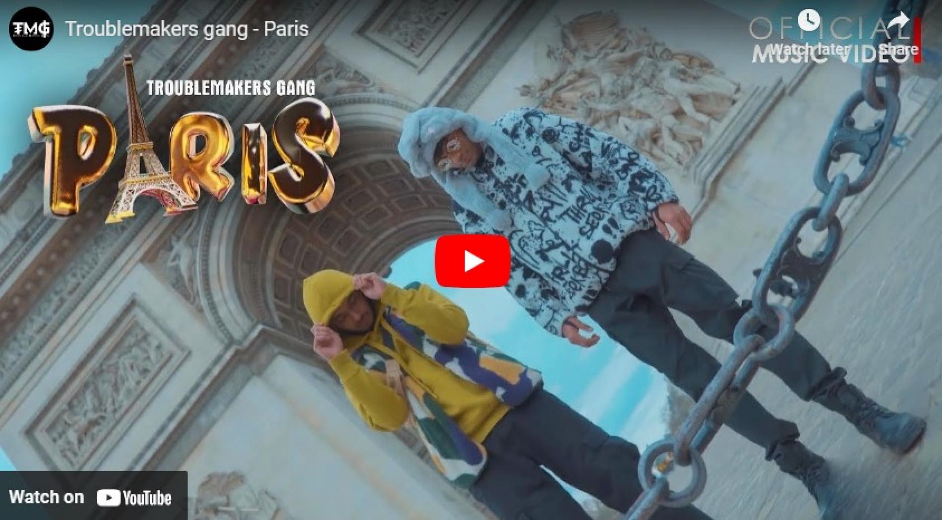 New Music : Troublemakers Gang – Paris