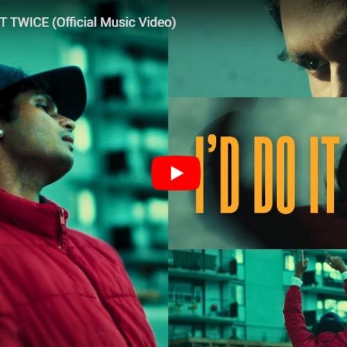 New Music : Duava – I’D DO IT TWICE (Official Music Video)