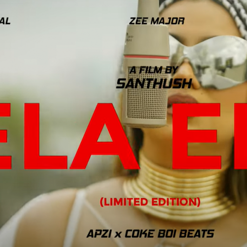 New Music : ELA ELA – Apzi X COKE BOI BEATS (LIMITED EDITION)