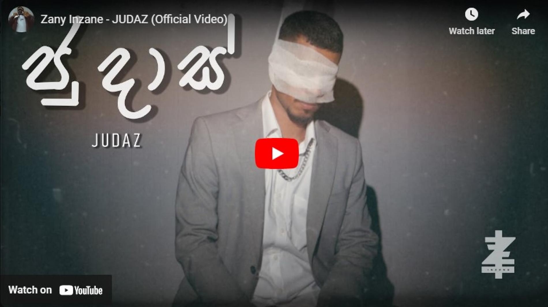 New Music : Zany Inzane – JUDAZ (Official Video)