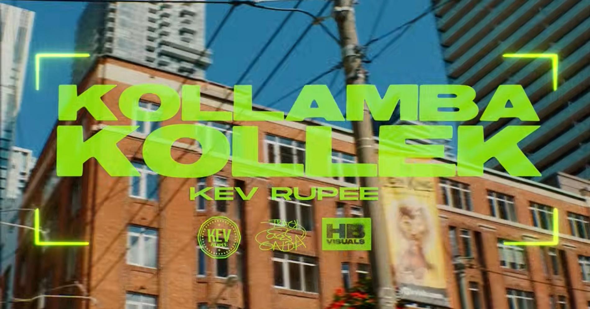New Music : Kev Rupee – Kolamba Kollek [Official Music Video]