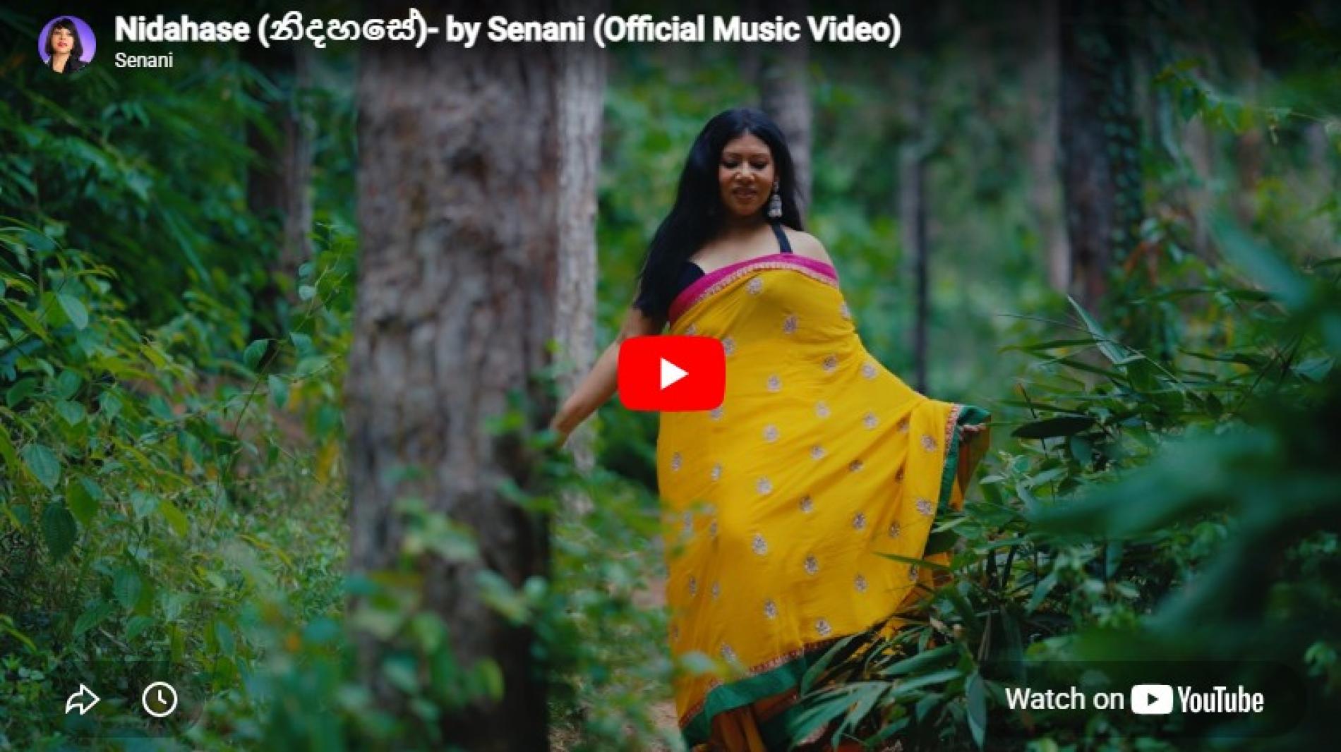 New Music : Nidahase (නිදහසේ)- by Senani (Official Music Video)