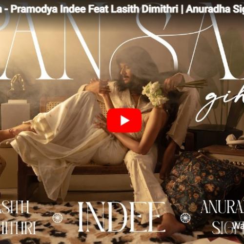New Music : Pansal Gihin – Pramodya Indee Feat Lasith Dimithri | Anuradha Sigera