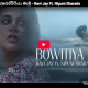 New Music : Bowitiya mal (බෝවිටියා මල්) – Ravi Jay Ft Nipuni Sharada