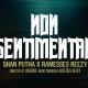 New Music : Shan Putha – Non Sentimental Ft Ramesses Reezy | Official Music Video