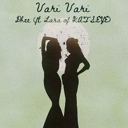 New Music :  Vari Vari (Unna Kaadhaliche) (featuring Lara Raj of KATSEYE) (remix / Lyric Video)